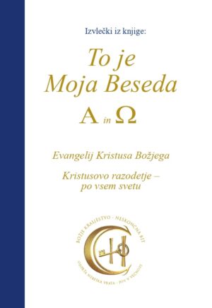 PDF - Izvlečki iz knjige: To je Moja Beseda Alfa in Omega [Digital]
