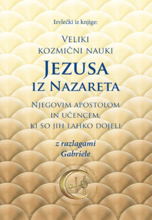 Izvlečki iz knjige: Veliki kozmični nauki Jezusa iz Nazareta
