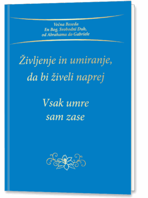Življenje in umiranje, da bi živeli naprej